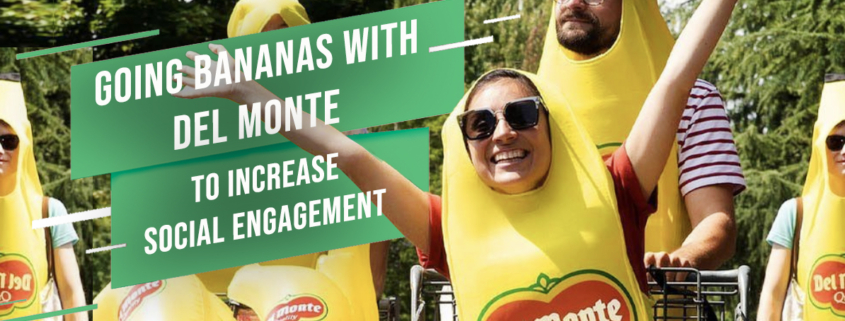 [Hero Image] Going Bananas With Del Monte to Increase Social Media Engagement