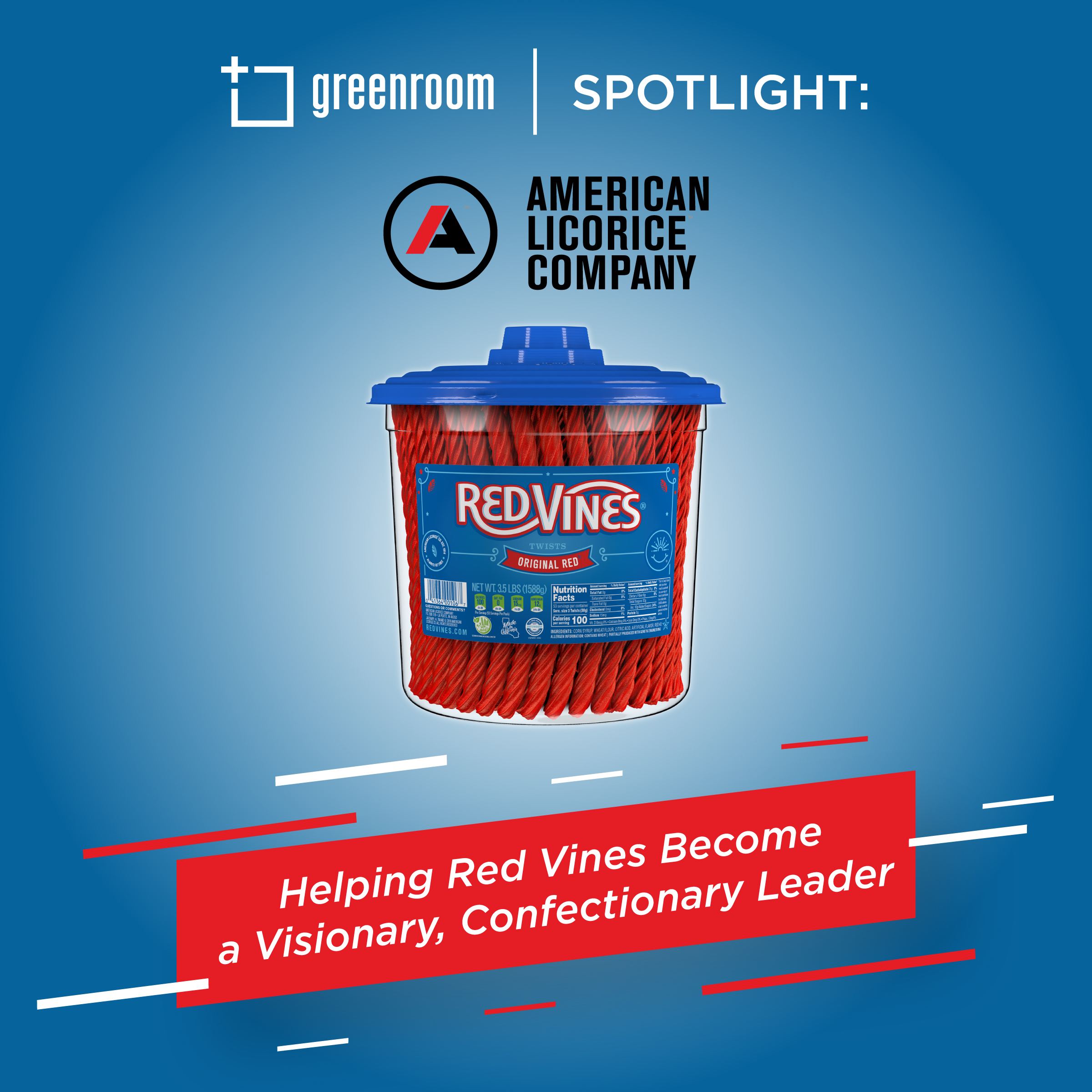 Helping Red Vines Become a Visionary, | GreenRoom and American Company - Agency